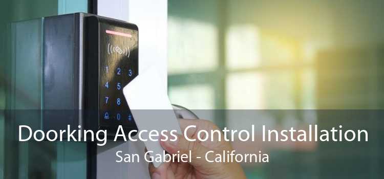 Doorking Access Control Installation San Gabriel - California