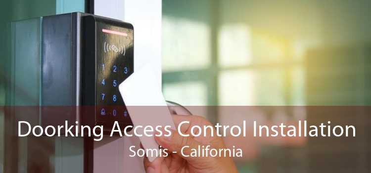 Doorking Access Control Installation Somis - California