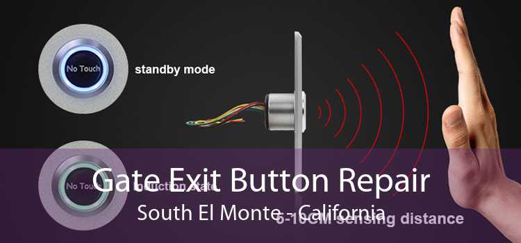 Gate Exit Button Repair South El Monte - California