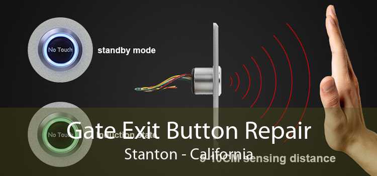 Gate Exit Button Repair Stanton - California