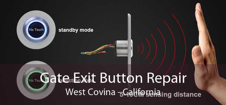 Gate Exit Button Repair West Covina - California