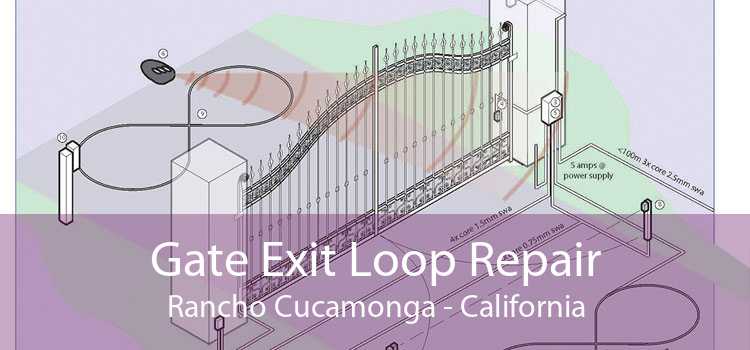 Gate Exit Loop Repair Rancho Cucamonga - California