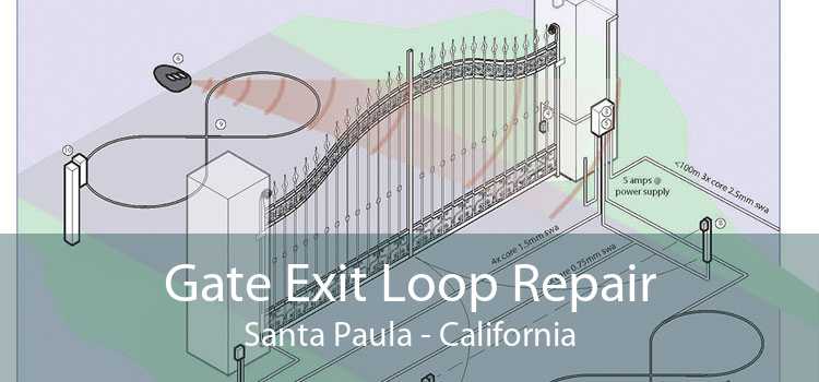 Gate Exit Loop Repair Santa Paula - California