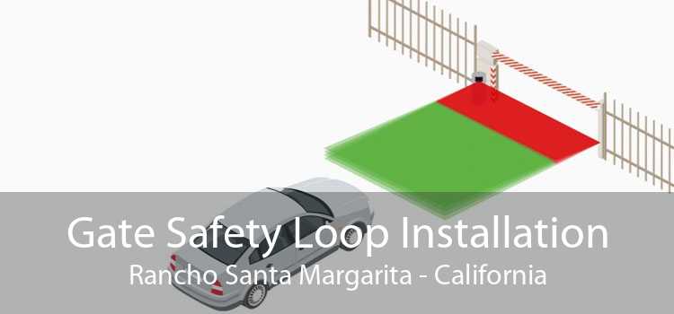 Gate Safety Loop Installation Rancho Santa Margarita - California