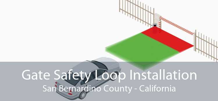 Gate Safety Loop Installation San Bernardino County - California