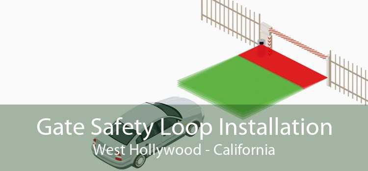 Gate Safety Loop Installation West Hollywood - California