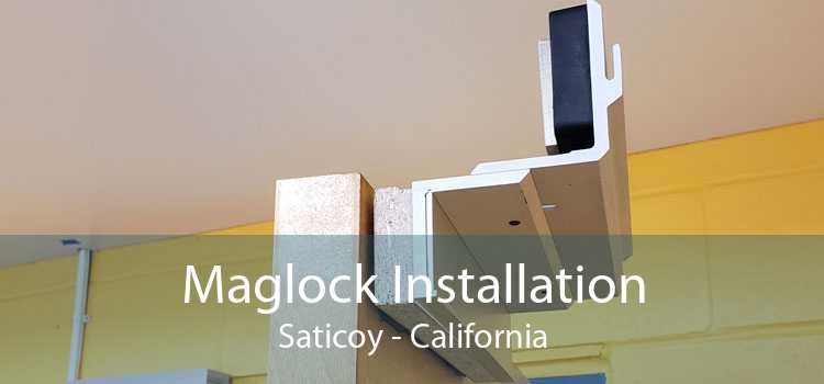 Maglock Installation Saticoy - California